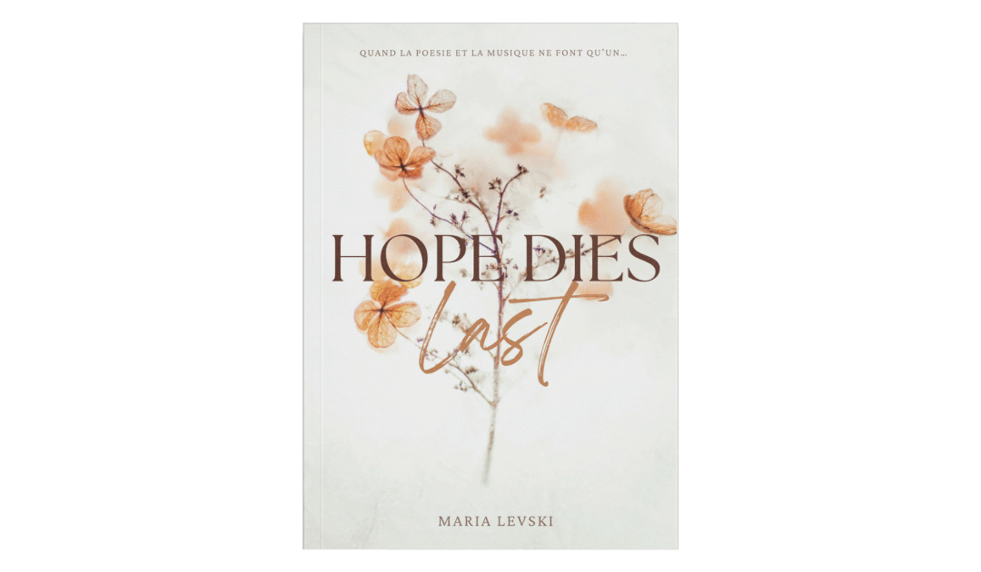 Hope dies last – Maria Levski